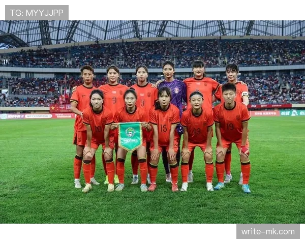 中国女足出征巴黎奥运会预选赛面临关键战役考验